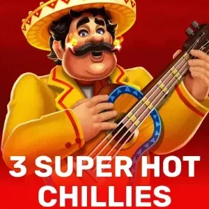 3 SUPER HOT CHILLIES